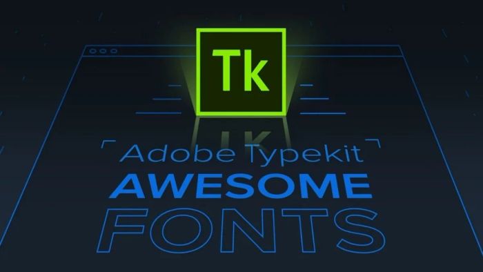 Adobe Creative Cloud được trang bị sẵn bộ sưu tập font Typekit đa dạng