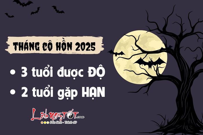 Xem dự đoán tháng Cô hồn năm Ất Tỵ 2025