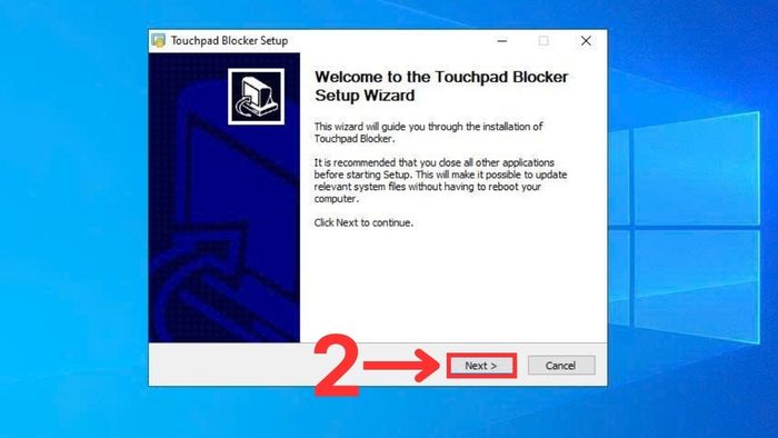 Quy trình cài đặt phần mềm Touchpad Blocker