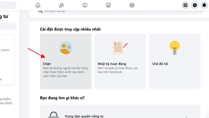 Hướng dẫn chi tiết cách xác định danh sách chặn trên Facebook bằng máy tính - bước thứ hai và ba