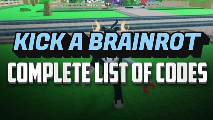 Danh sách mã Code Kick a Brainrot cập nhật mới nhất