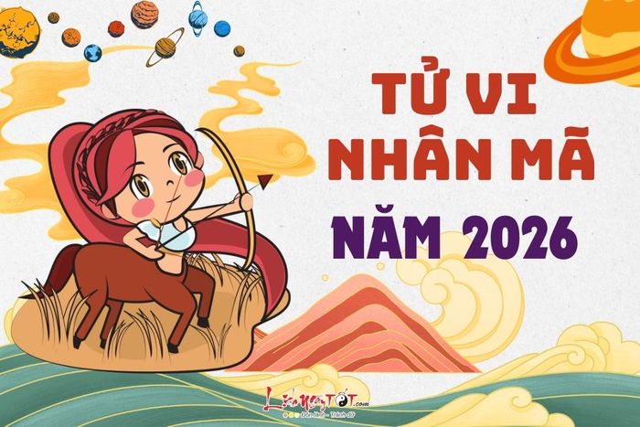 Tử vi cung Nhân Mã năm 2026
