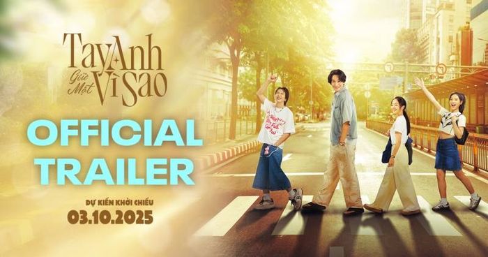 Tay Anh Giữ Một Vì Sao chính thức trình làng poster và trailer đầu tiên