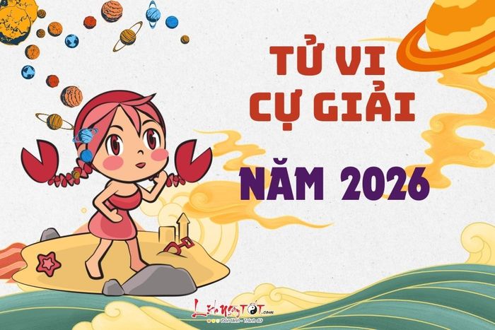 Tử vi cung Cự Giải năm 2026