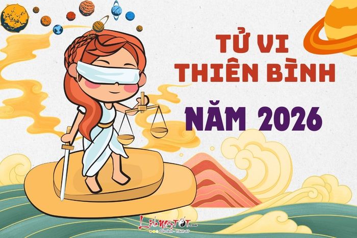 Tử vi cung Thiên Bình năm 2026