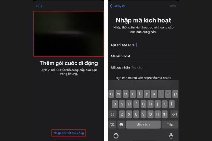Quét mã QR hoặc nhập thông tin để thực hiện kích hoạt eSIM