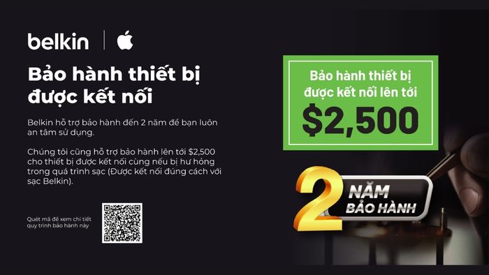Chính sách bảo hành CEW của Belkin bảo vệ sản phẩm và cả thiết bị đang sạc trong vòng 2 năm.