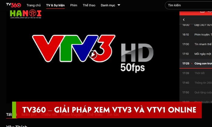 Tv360-giai-phap-xem-vtv3-va-vtv1-online-muot-ma-chat-luong-cao