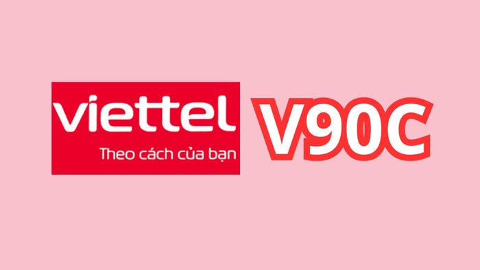 hướng dẫn đăng ký gói v90c