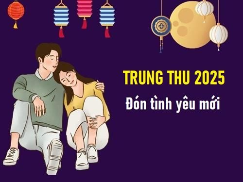 Chòm sao đón tình yêu mới dịp Trung Thu