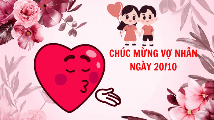 Ảnh GIF chúc mừng Ngày 20/10 dành cho vợ, bạn gái với sự yêu thương đặc biệt