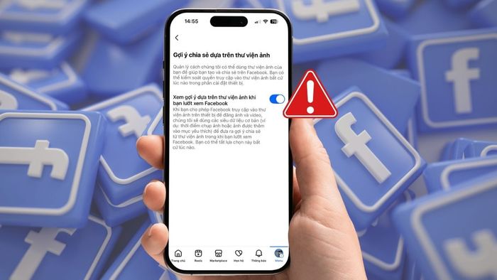 Hãy tắt ngay gợi ý dựa trên thư viện ảnh của Facebook để đảm bảo quyền riêng tư của bạn!