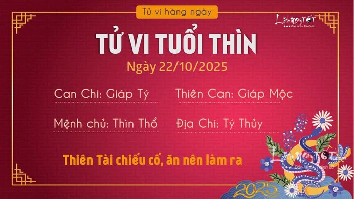 Tử vi hàng ngày 22/10/2025 của tuổi Thìn