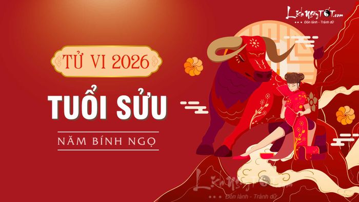 Tử Vi 2026 của tuổi Sửu