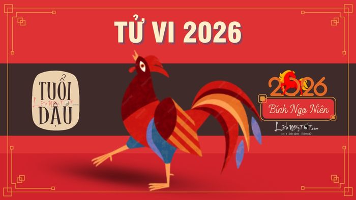Tử vi tuổi Dậu năm 2026