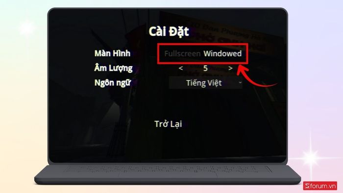 Thiết lập chế độ màn hình khi chơi game