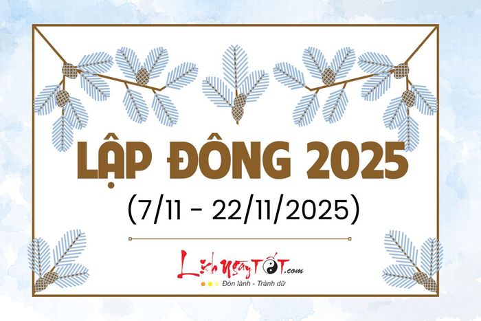 Lập Đông 2025 sẽ rơi vào ngày nào?