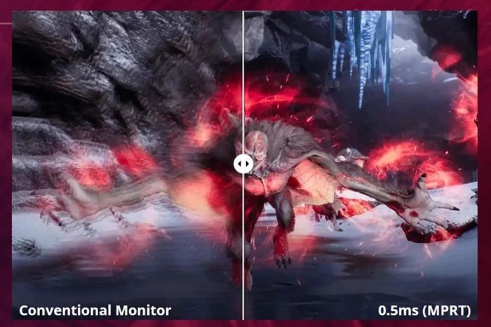 Thời gian phản hồi MPRT cực nhanh 0.5ms. Thời gian phản hồi MPRT cực nhanh 0.5ms.