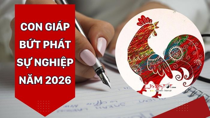 con giáp thăng hoa trong sự nghiệp năm 2026