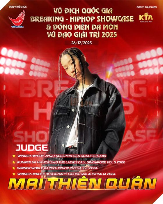 Khánh Thi kết hợp cùng Việt Max, Viết Thành và Linh 3T tại Giải Vô Địch Quốc Gia Breaking - Hiphop Showcase 2025
