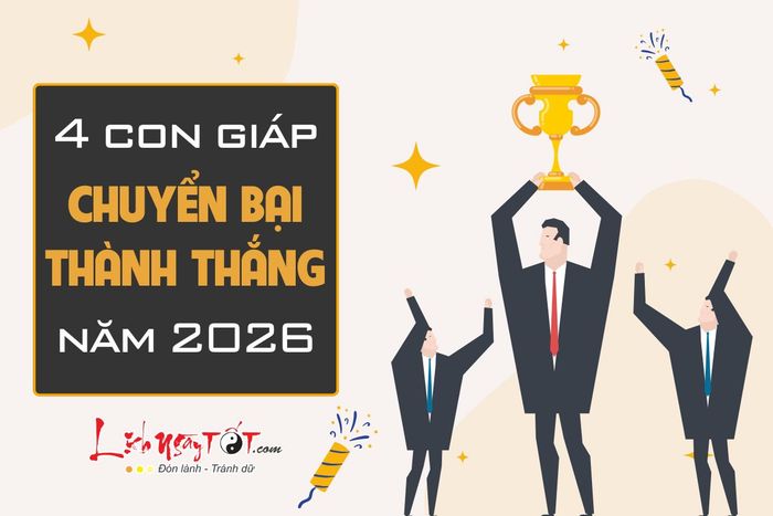 4 con giáp lội ngược dòng, chuyển bại thành thắng trong năm 2026