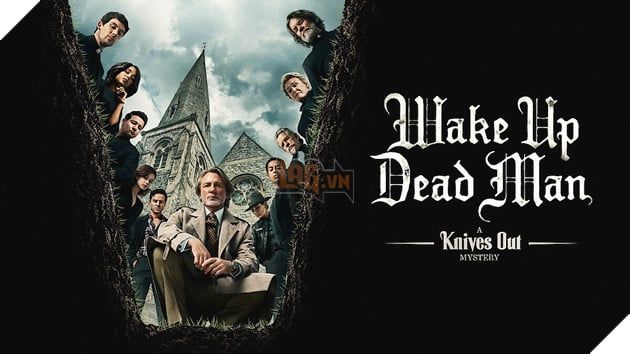 Poster phim 'Wake Up Dead Man' xuất hiện trong một hình ảnh nổi bật.