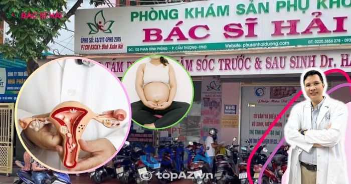 Phòng khám sản phụ khoa Bác Sĩ Hải – P. Thành Đông