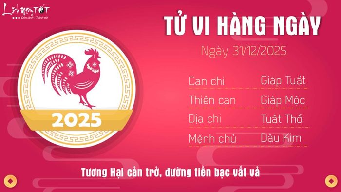 Tử vi hàng ngày 31/12/2025 - Dậu