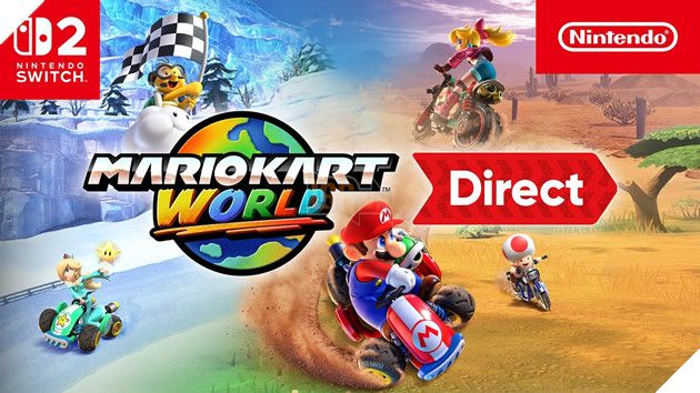 Nintendo công bố thời gian phát sóng buổi giới thiệu Mario Kart World Direct | GAMELADE