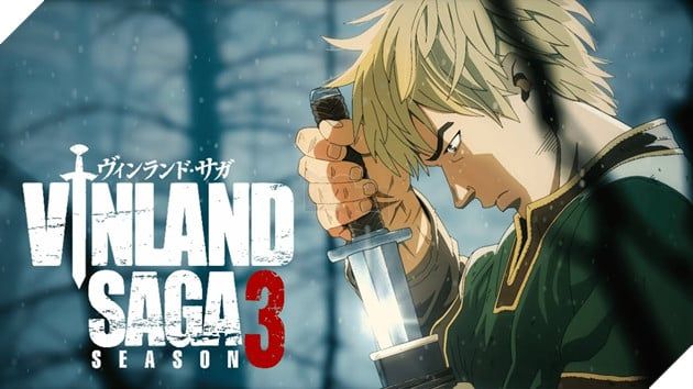 Tin vui vọng về từ nước Pháp: Anime Vinland Saga mùa 3 đã chính thức được khởi động và sẵn sàng chuẩn bị cập bến Netflix.