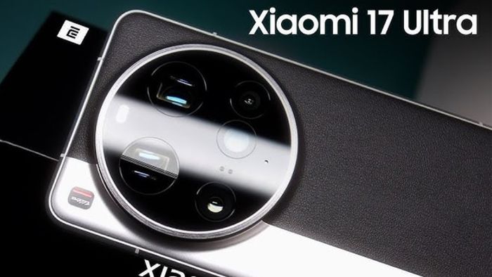 Xiaomi 17 Ultra hứa hẹn mang đến trải nghiệm nhiếp ảnh xuất sắc.