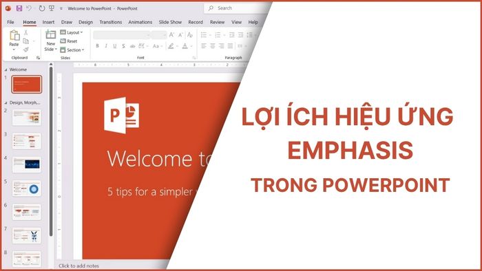 Lợi ích của hiệu ứng Emphasis trong PowerPoint