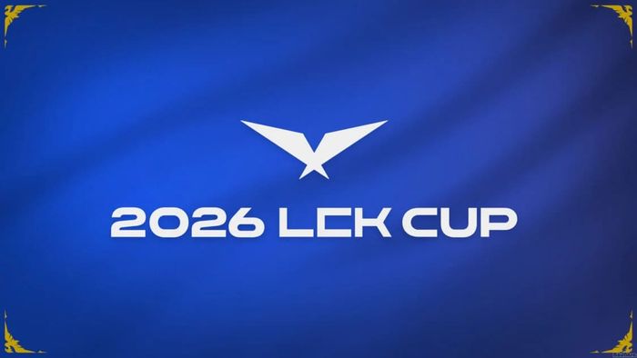 Tổng hợp chi tiết về giải đấu LCK Cup 2026