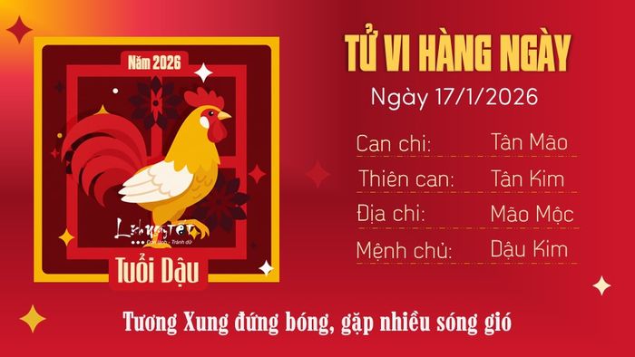 10 Tử vi hàng ngày 17-1-2026 - Dậu