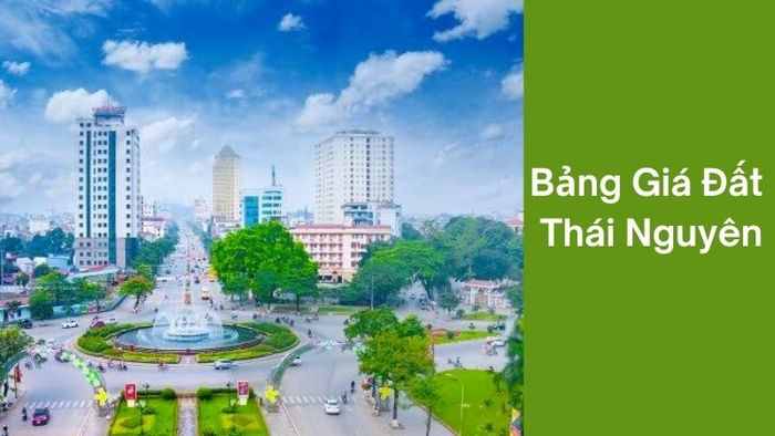 Bảng giá đất Thái Nguyên năm 2026 là một cơ sở pháp lý quan trọng