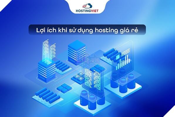 Mua hosting giá rẻ - Giải pháp tiết kiệm hay ẩn chứa rủi ro? 2