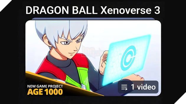 Dragon Ball Age 1000 bất ngờ được phát hiện trong playlist Xenoverse 3 trước khi nhanh chóng bị xóa