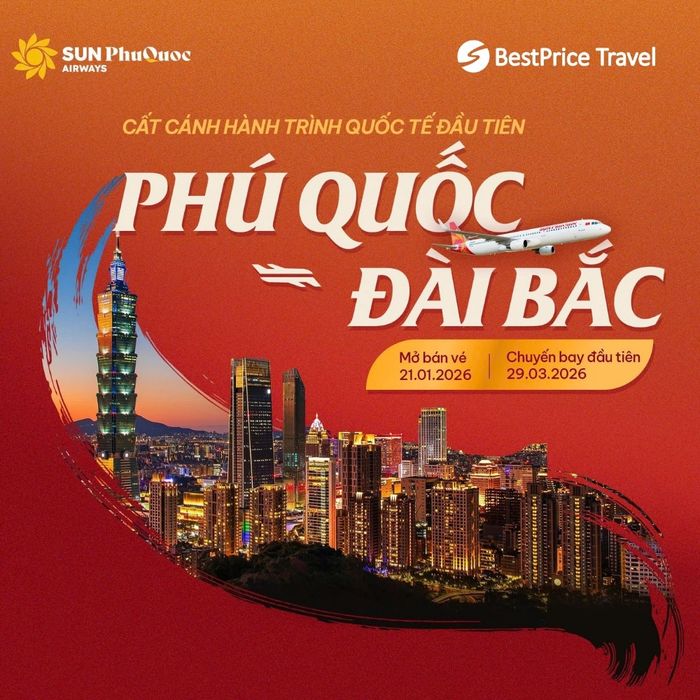 Giá chỉ từ 1.586K: Mở bán vé đường bay Phú Quốc – Đài Bắc cực sốc