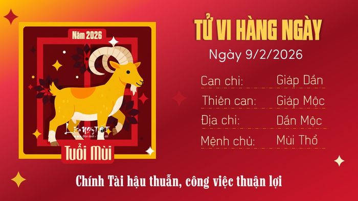 Tử vi hàng ngày 9/2/2026 tuổi Mùi