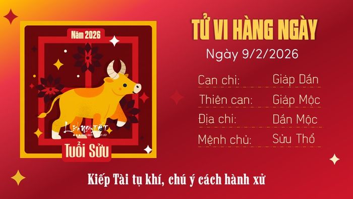 Tử vi hàng ngày 9/2/2026 tuổi Sửu