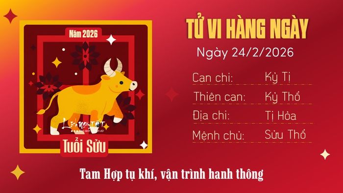 2. Tử vi hàng ngày 24/2/2026 - Sửu