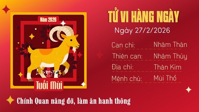 Tử vi hàng ngày 27/2/2026 - Mùi