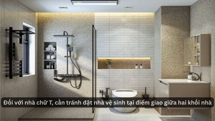 Trong nhà chữ T, cần tránh đặt nhà vệ sinh tại điểm giao giữa hai khối nhà.