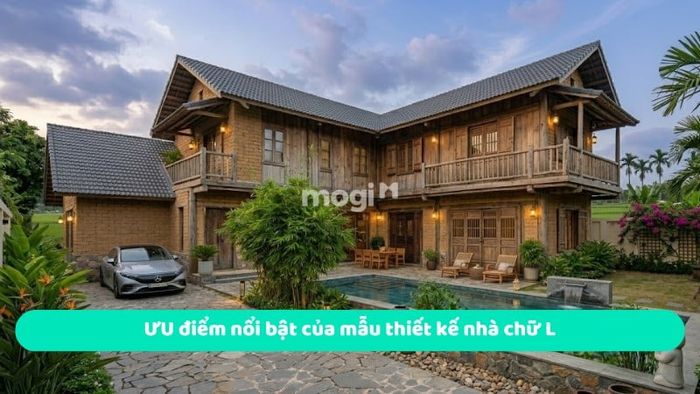 Các ưu điểm nổi bật của mẫu thiết kế nhà chữ L