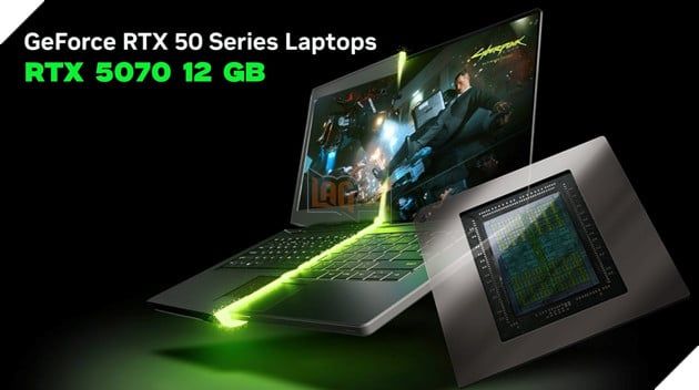 NVIDIA đã âm thầm nâng cấp phiên bản RTX 5070 Mobile với 12GB VRAM giữa cơn bão giá chip nhớ cao ngất ngưởng.
