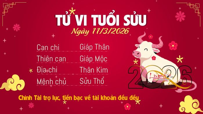 Tử vi ngày 11/3/2026 - Tuổi Sửu