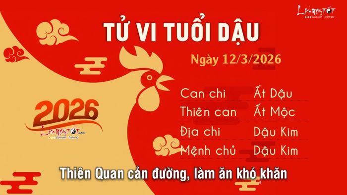 Tử vi hàng ngày 12/3/2026 của Dậu