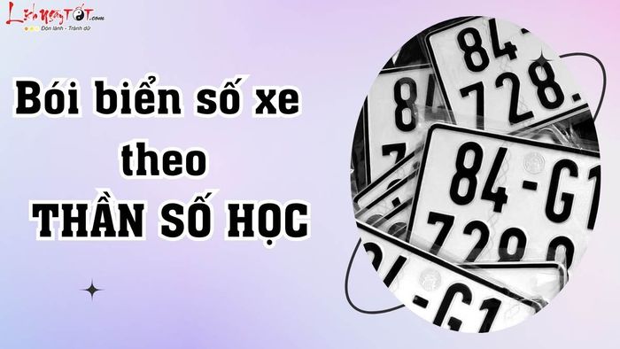 Xem bói biển số xe theo thần số học