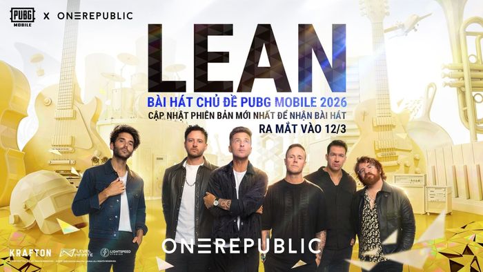 Ca khúc chủ đề PUBG 2026 - LEAN