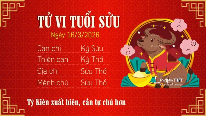 2 Tử vi hàng ngày 16/3/2026 - Sửu